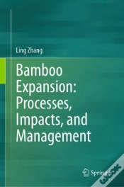 Capa do artigo Bamboo Expansion: Processes, Impacts, And Management