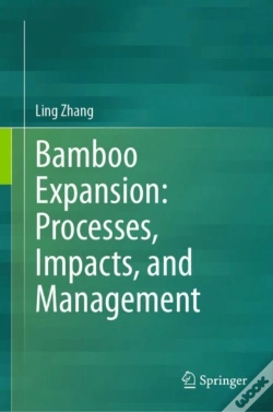 Capa do artigo Bamboo Expansion: Processes, Impacts, And Management