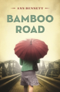 Bamboo Road - Preview