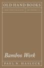 Bamboo Work - Preview