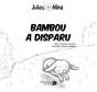 Bambou A Disparu ! - Preview
