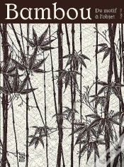 Capa do artigo Bambou, Du Motif À L