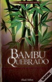 Bambu Quebrado