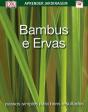 Bambus e Ervas - Preview