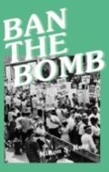 Ban The Bomb