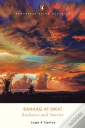 Banaag At Sikat (Radiance And Sunrise)