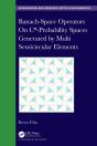 Banach-Space Operators On C*-Probability Spaces Generated By Multi Semicircular Elements - Preview