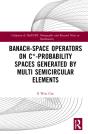 Banach-Space Operators On C*-Probability Spaces Generated By Multi Semicircular Elements - Preview