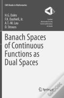 Banach Spaces Of Continuous Functions As Dual Spaces