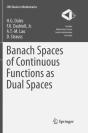 Banach Spaces Of Continuous Functions As Dual Spaces - Preview