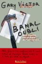 Banal Oubli - Preview