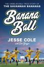 Banana Ball - Preview