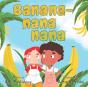 Banana-Nana-Nana - Preview