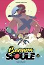 Banana Sioule - 3 - Preview