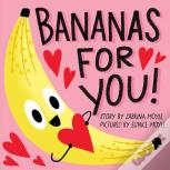 Bananas For You!