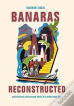 Banaras Reconstructed