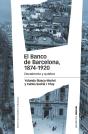 Banco De Barcelona 1874-1920, El - Preview