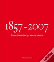 Capa do artigo Banco De Santander 150 Años De Historia