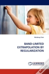 Band-Limited Extrapolation By Regularization
