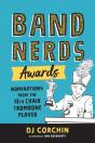 Band Nerds Awards - Preview