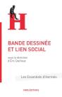 Bande Dessinee Et Lien Social - Preview