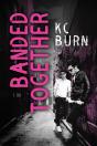Banded Together - Preview