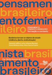 Capa do artigo Bandeiras Tornam-Se Objetos De Estudo (Violência, Aborto, Sindicalização)