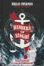 Bandera De Sangre - Preview
