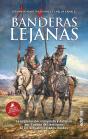Banderas Lejanas - Preview