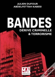 Capa do artigo Bandes ; Dérive Criminelle Et Terrorisme
