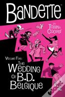 Bandette Volume 5: The Wedding Of B.D. Belgique