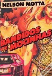 Capa do artigo Bandidos e Mocinhas
