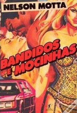 Capa do artigo Bandidos e Mocinhas