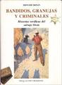 Bandidos, Granujas Y Criminales - Preview