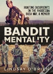Bandit Mentality