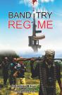 Banditry Regime - Preview