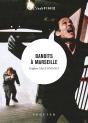 Bandits À Marseille - Preview