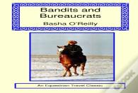 Bandits And Bureaucrats