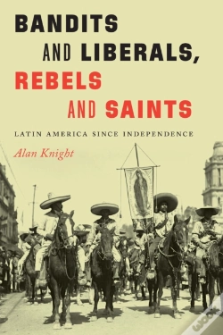 Capa do artigo Bandits And Liberals, Rebels And Saints