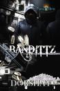 Bandittz - Preview