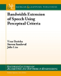 Bandwidth Extension Of Speech - Preview