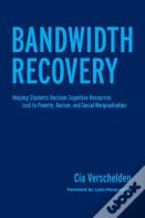 Bandwidth Recovery