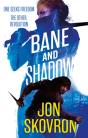 Bane And Shadow - Preview