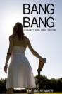 Bang Bang - Preview