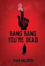 Bang Bang, You'Re Dead - Preview