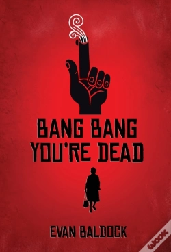 Capa do artigo Bang Bang, You'Re Dead