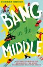Bang In The Middle - Preview