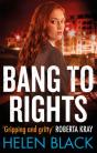Bang To Rights - Preview