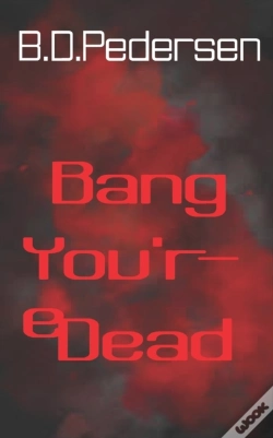 Capa do artigo Bang You'Re Dead