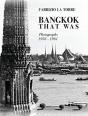 Bangkok That Was - Preview